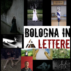 Bologna in Lettere 2024 – International Poetry & Video-Art
